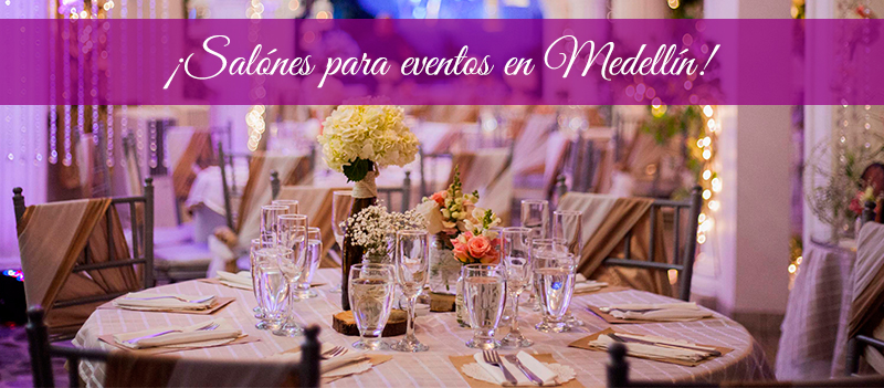 En los salones para eventos en Medellín de Banquetes Villareal vivirás experiencias inolvidables